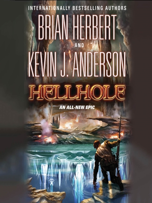 Title details for Hellhole by Brian Herbert - Available